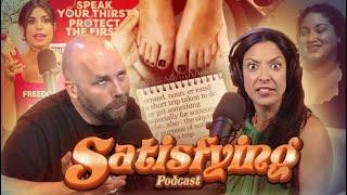 Nicole Doesn’t Know What an Errand or a Grifter Is | Satisfying Podcast Ep 32