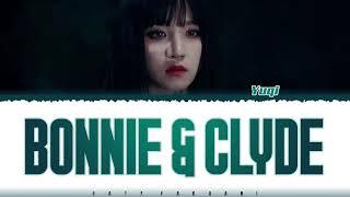 YUQI (우기) – 'BONNIE & CLYDE' Lyrics [Color Coded_Eng]