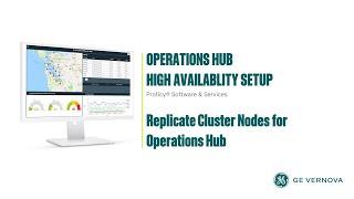 How to Replicate Cluster Nodes for Operations Hub