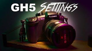 GH5 Settings for Cinematic Video!!!