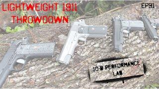 10-8 Performance Lab, Episode 91: Lightweight 1911 Throwdown