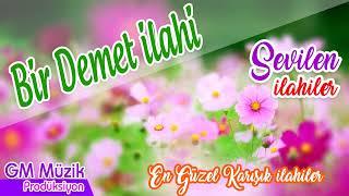 Bir Demet İlahi  En Güzel Karışık İlahiler  Sevilen İlahiler #ilahi #ilahiler #keşfet