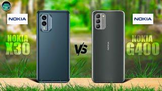 Nokia X30 5g vs Nokia G400 5g | Specs Comparison