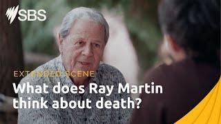 Ray Martin is diving deep into one of society's most taboo topics - death