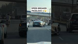 Speed Breaker vs Ferrari 