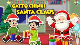 Gattu Chinki Santa Klaus | Animated Stories | English Cartoon | Moral Stories | PunToon Kids