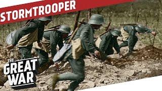 Stormtrooper - German Special Forces of WW1 I THE GREAT WAR Special