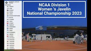 NCAA D1 2023 Nationals Women's Javelin Highlights