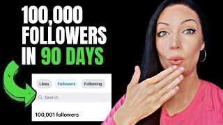 How I Got 100k Facebook Followers in 90 days (Do This To Actually Grow on Facebook)