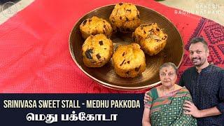 Srinivasa Sweet Stall - Medhu Pakkoda | மெது பக்கோடா | Ammavum Naanum | EP 178 | Rakesh Raghunathan