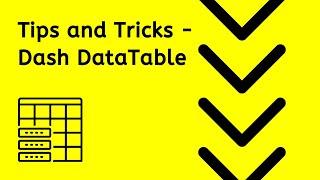 Dash DataTable Tips and Tricks
