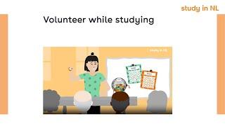 Volunteer while studying | Study in NL