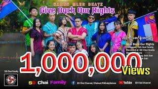 Give Back Our Rights- เพลงกะเหรี่ยง -Karen Hip Hop Song [SD Chai Family] MLER BEATZ.