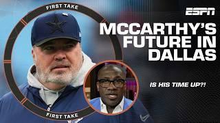 Why Shannon Sharpe expects Jerry Jones to MOVE ON from Mike McCarthy  | First Take