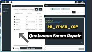 Qualcomm Phone Emmc Repair Tool Partition Manager programmer 2024 MI Unlock tool