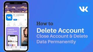 How to Delete a VK Account | Close your Vkontakte Account 2021