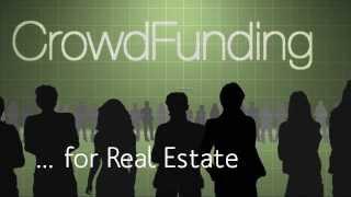 Crowd Funding for Real Estate