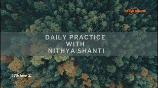 Surrender To Your Inability To Surrender- Daily Practice With Nithya Shanti