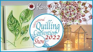  Quilling Convention Show 2022 