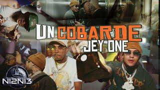 Jey One - Un Cobarde (Video Oficial) @mapanegromusiic