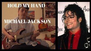 Hold My Hand - Michael Jackson Guitar Cover By Lewis Pugh