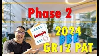 GRADE 12 | PAT | PHASE 2 SAMPLE | 2024