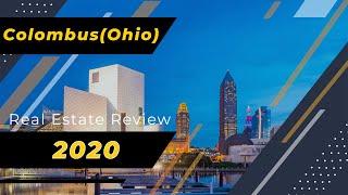 Columbus (Ohio) - Real Estate Review for 2020