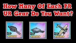 How Many Of Each UR PR Gear Do You Want? | Azur Lane