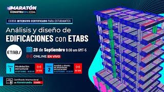 S1: Modelación estructural | Análisis y diseño de EDIFICACIONES con ETABS | Maratón