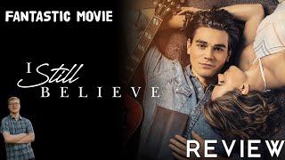 I Still Believe (2020) Movie Review (Caleb’s Christian Reviews)