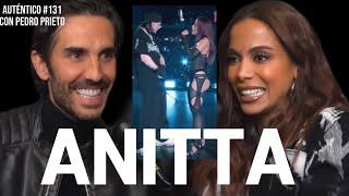 Anitta | Auténtico #131 | musica de Anitta, mujeres en las redes, ser mamá, apoyo entre cantantes…