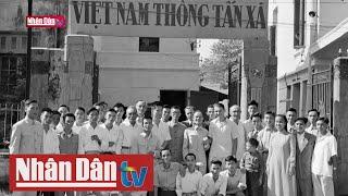 75 năm Ngày truyền thống Thông tấn xã Việt Nam