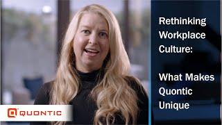 Rethinking Workplace Culture: What Makes Quontic Unique