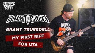 Grant Truesdell's FIRST RIFF for UNLEASH THE ARCHERS - Defender Of The Riff