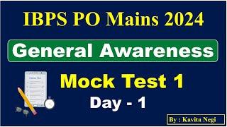 Mock Test 1 for General Awareness | IBPS PO Mains 2024