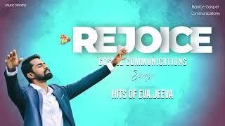 Hits of Eva.Jeeva l Rejoice Gospel Communication Songs Collection