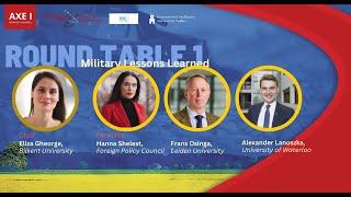 Roundtable 1: Military Lessons Learned