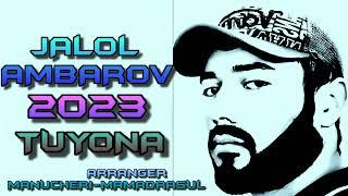 JALOL-AMBAROV 2023 TUYONA