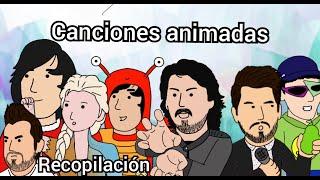 MEJORES CANCIONES ANIMADAS DE YOUTUBEANIMADO (recopilación)