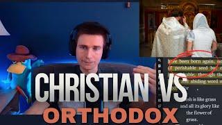 Christian vs Eastern Orthodox (EPIC Chat)