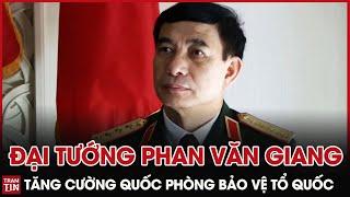 Đại Tướng Phan Văn Giang phát biểu Tăng Cường Quốc Phòng bảo vệ Tổ Quốc tại Hội nghị Shangri-La