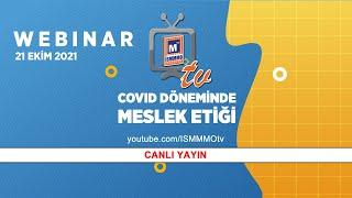 COVID DÖNEMİNDE MESLEK ETİĞİ