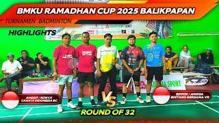 [R32] BMKU RAMADHAN CUP 2025 || TURNAMEN BADMINTON  ANGGIT/RONY.K  EDWIN/ANGGA HIGHLIGHTS