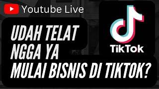 Potensi Bisnis Cari Cuan Di Tiktok