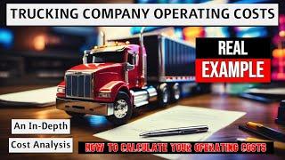 The Cost of Operating a Semi Truck and a Trucking Company Explained