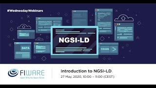 Wednesday Webinar: Introduction to NGSI-LD