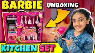 BARBIE KITCHEN SET for Kids | Kitchen Set Unboxing & Pretend Play | Kitchen Set | Samayra Narula