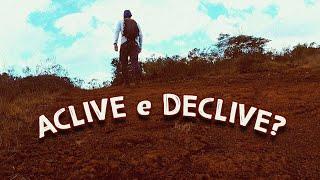 ACLIVE e DECLIVE | O que é?