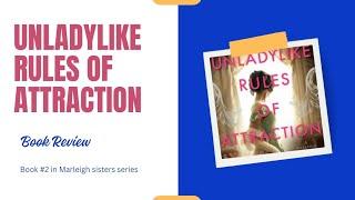 Unladylike Rules of Attraction | Amita Murray | Book Review by Mom ⭐⭐⭐