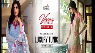 Veena Durrani's embroidered luxury collection  by Zohan Textile 2017